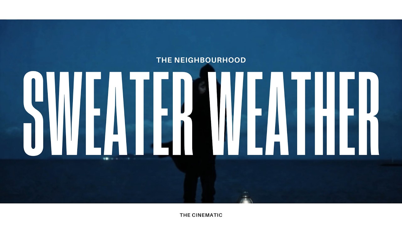 The Neighbourhood - Sweater Weather (Lyrics) thumbnail from YouTube