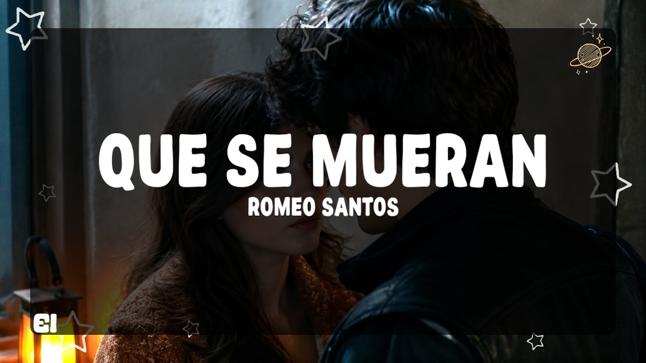 Romeo Santos - Que Se Mueran (Letra) thumbnail from YouTube