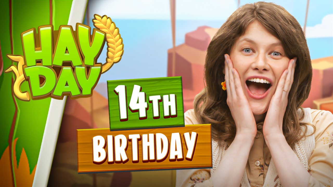 Let's celebrate Hay Day's 14th Birthday! thumbnail from YouTube