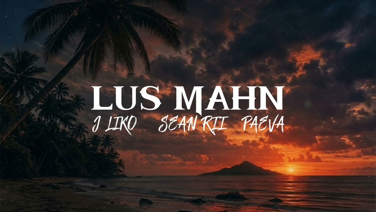 J Liko, Sean Rii & Paeva - Lus Mahn thumbnail from YouTube