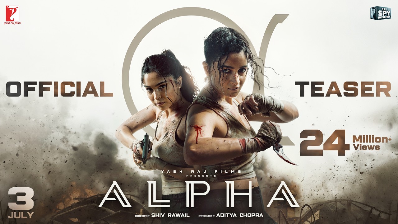 ALPHA | Official Teaser | Alia, Sharvari, Anil, Bobby | Shiv Rawail | YRF Spy Universe | 3 July 2026 thumbnail from YouTube