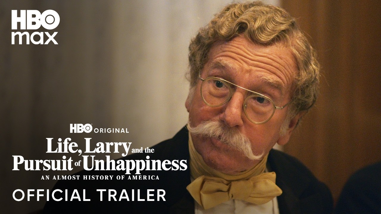 Life, Larry and the Pursuit of Unhappiness | Official Trailer | HBO Max thumbnail from YouTube