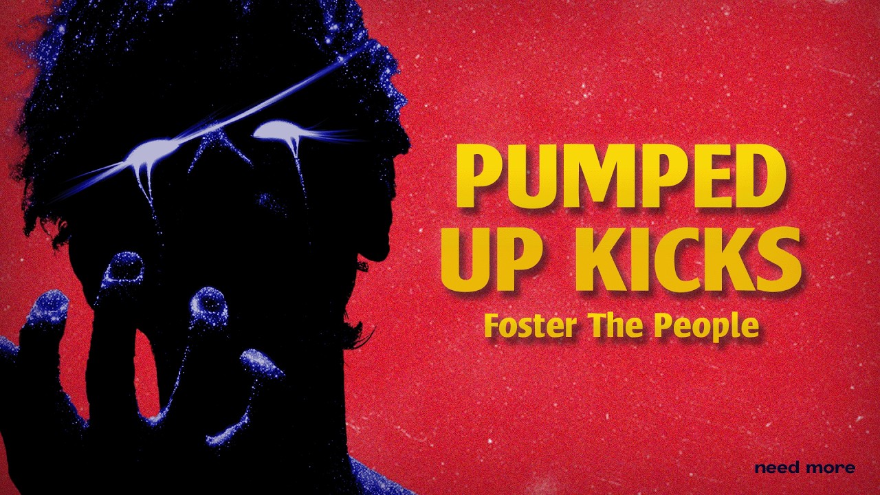 Foster The People - Pumped Up Kicks (Lyrics + Letra) thumbnail from YouTube