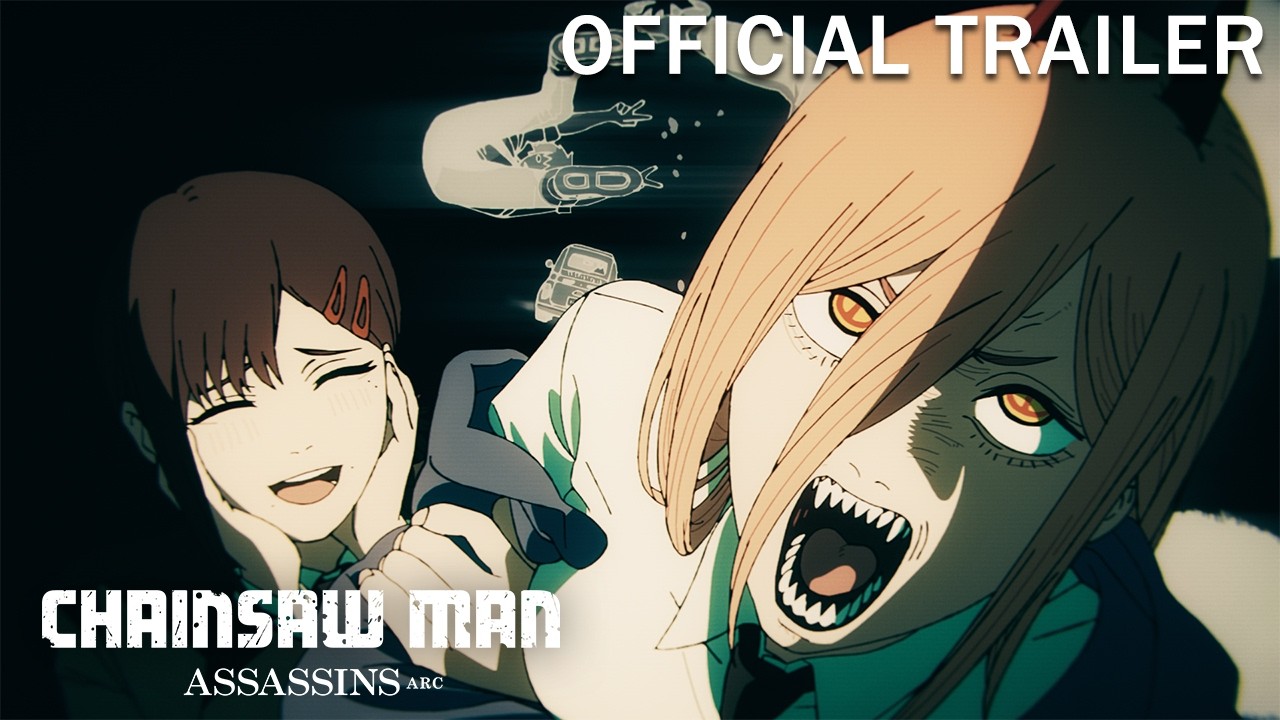 『チェンソーマン 刺客篇』ティザーPV②／Chainsaw Man –  Assassins Arc Official Trailer 2 thumbnail from YouTube