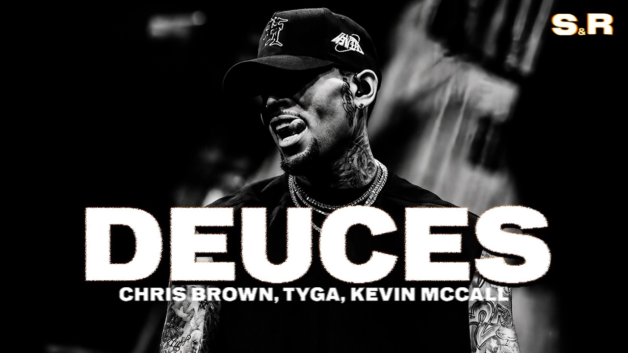 Chris Brown - Deuces (Lyrics) Ft. Tyga, Kevin McCall thumbnail from YouTube