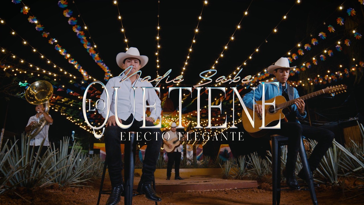 Nadie Sabe Lo Que Tiene - EFECTO ELEGANTE (VIDEO OFICIAL) thumbnail from YouTube