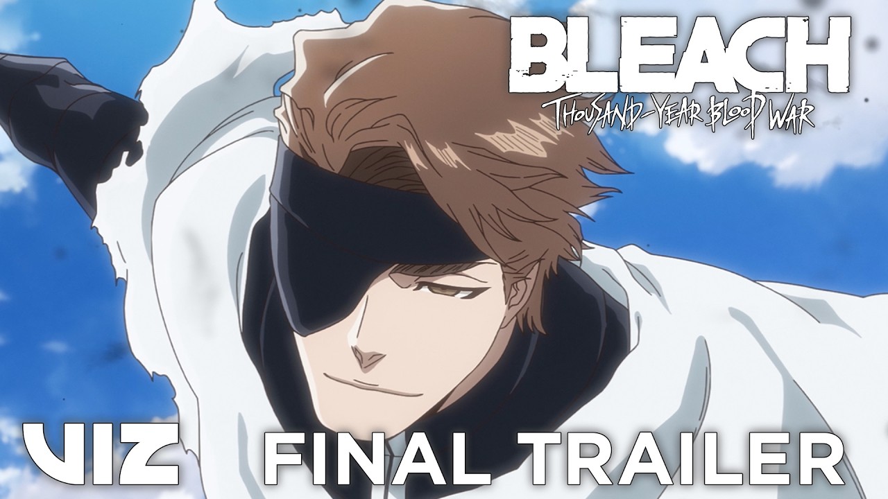 Final Trailer | BLEACH: Thousand-Year Blood War Final Part - The Calamity | INTL SUBS | VIZ thumbnail from YouTube