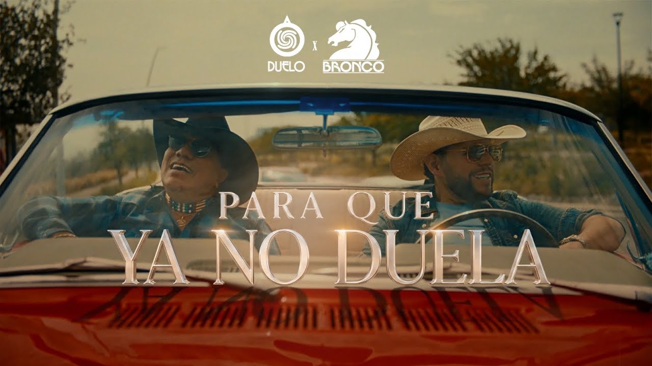 DUELO X BRONCO - Para Que Ya No Duela (Remix) thumbnail from YouTube