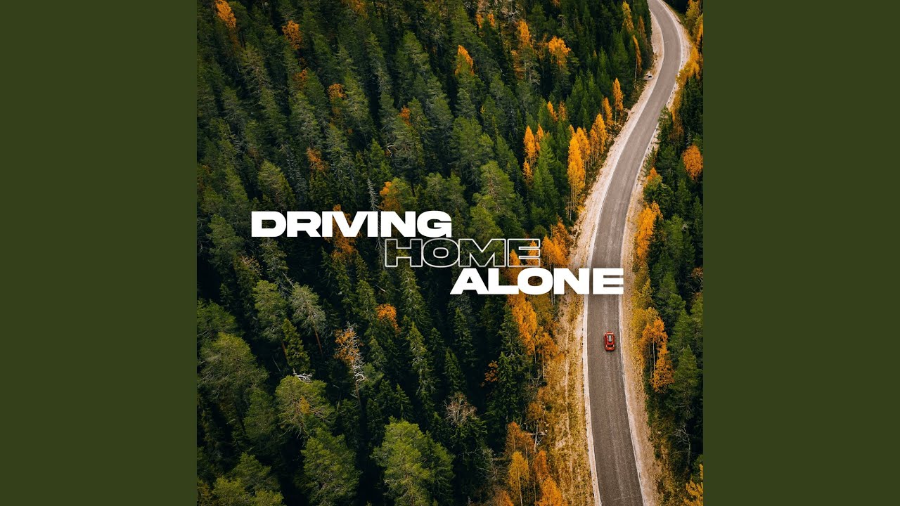 Driving Home Alone thumbnail from YouTube