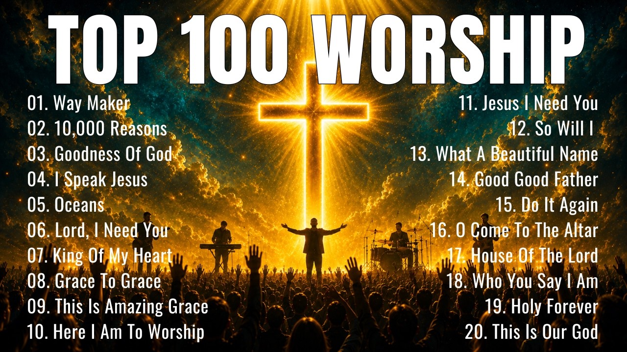 Best Worship Songs 2026 ✝️ Way Maker | Top 100 Christian Praise & Worship Music Playlist thumbnail from YouTube