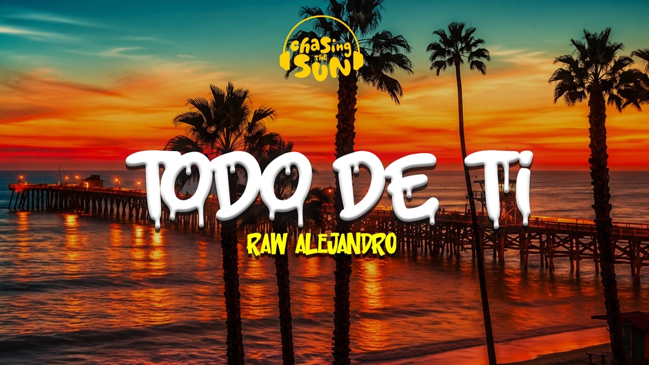 Rauw Alejandro - Todo De Ti | Letra thumbnail from YouTube