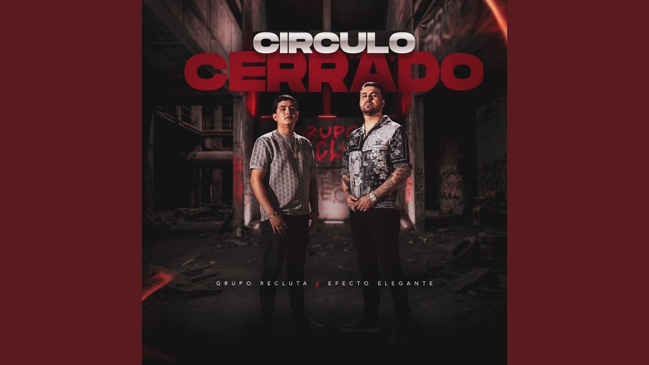 Circulo Cerrado thumbnail from YouTube