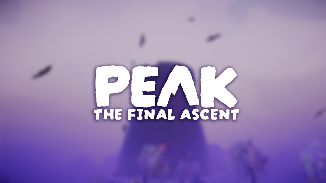 PEAK: The Final Ascent | Teaser Trailer thumbnail from YouTube
