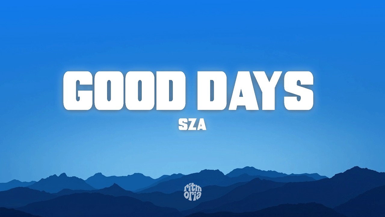 SZA - Good Days (Letra/Lyrics) thumbnail from YouTube