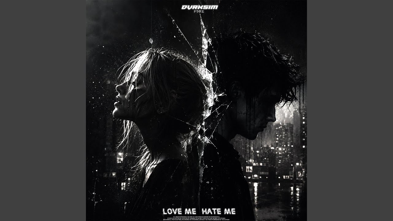 love me, hate me thumbnail from YouTube