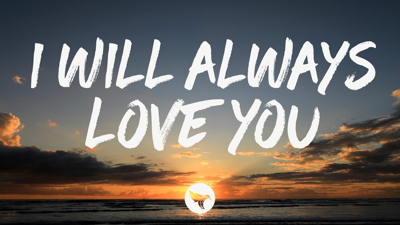 Dolly Parton - I Will Always Love You (Lyrics) thumbnail from YouTube