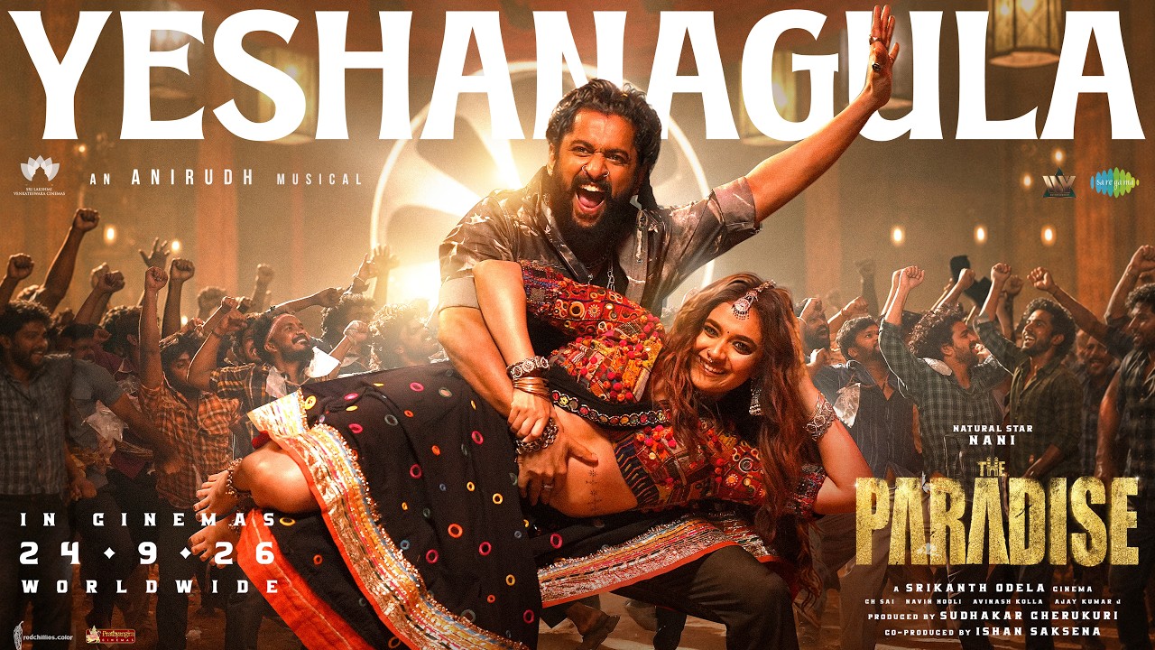 Yeshanagula | The Paradise | Nani | Keerthy Suresh | Anirudh Ravichander | Srikanth Odela thumbnail from YouTube