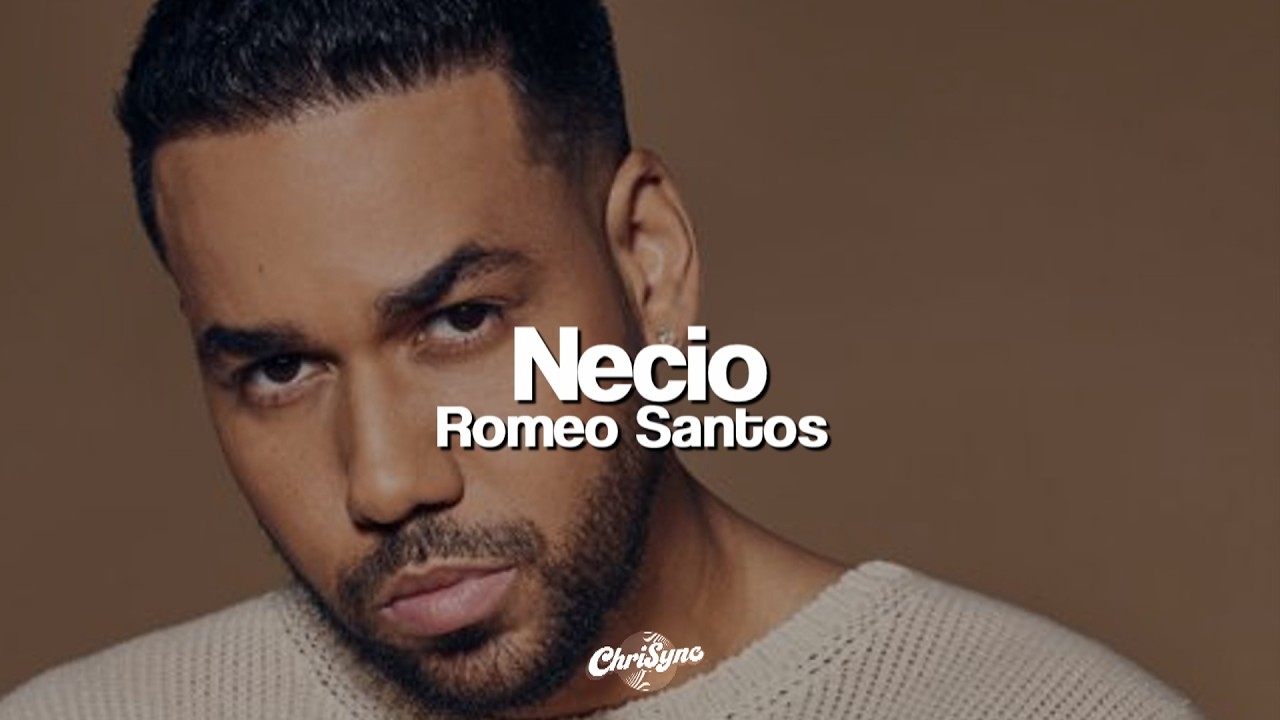 Romeo Santos - Necio (Letra) thumbnail from YouTube