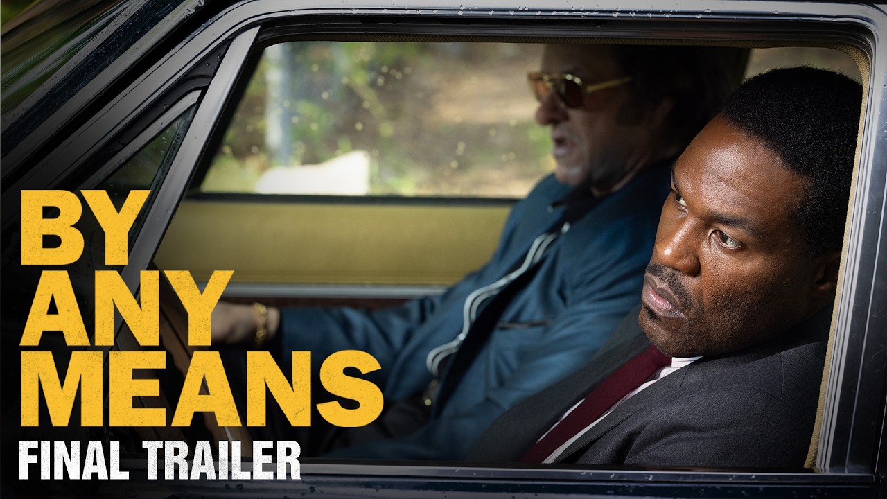 By Any Means | Final Trailer (2026 Movie) – Yahya Abdul-Mateen II, Mark Wahlberg thumbnail from YouTube
