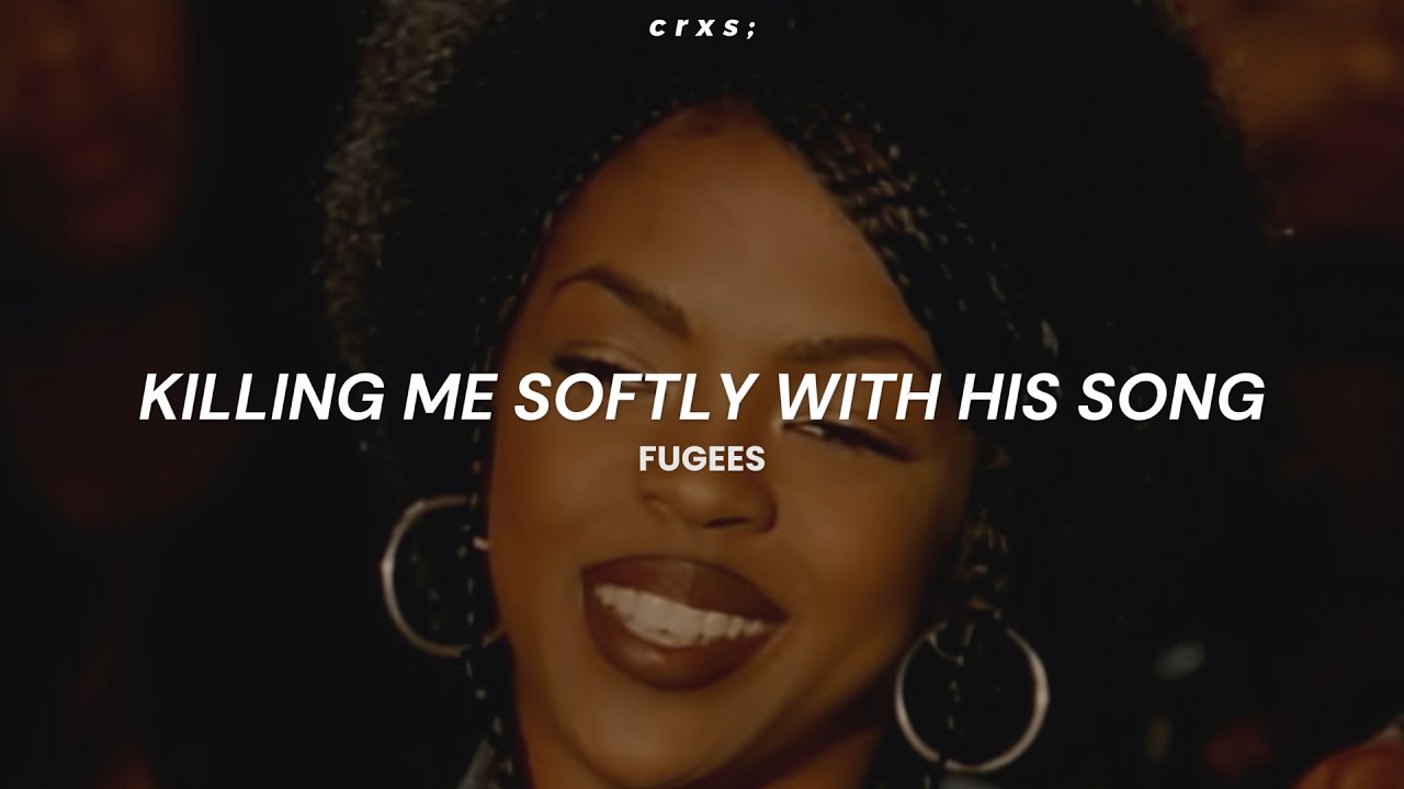 Fugees - Killing Me Softly With His Song (Letra/Lyrics) thumbnail from YouTube