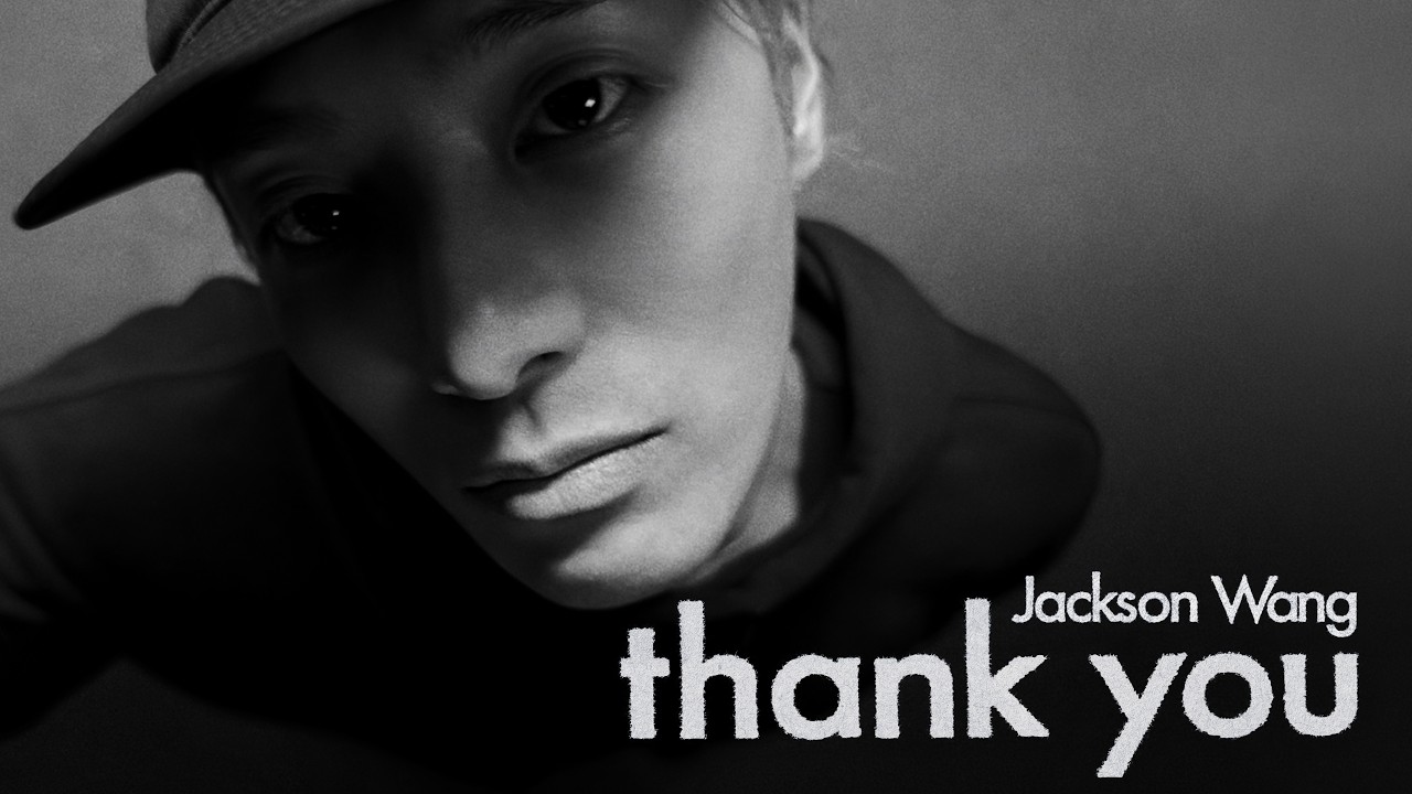 Jackson Wang - Thank You (Official Music Video) thumbnail from YouTube