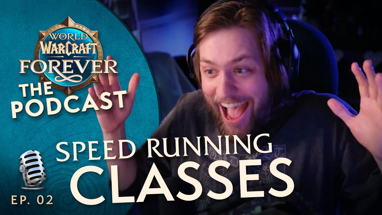Speed Running Classes ft. @sodapoppin | Episode 2 - The WoW: Forever Podcast thumbnail from YouTube