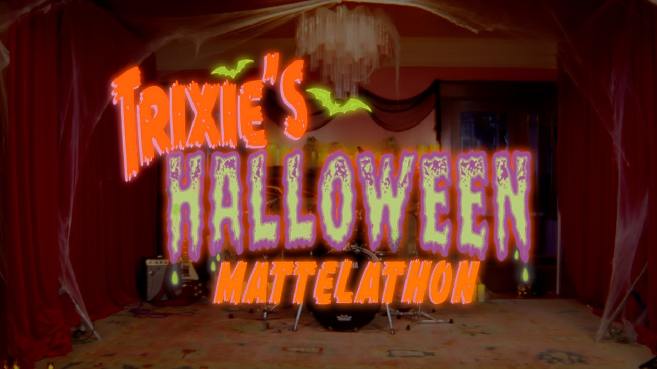 Trixie's Halloween Mattelathon | TRAILER thumbnail from YouTube