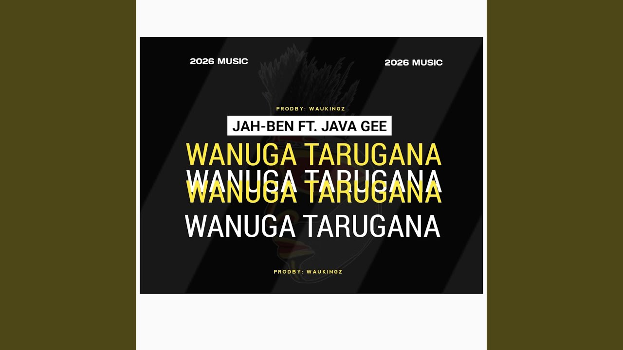 Wanuga Tarugana(ft.Jah-Ben & Java Gee) thumbnail from YouTube
