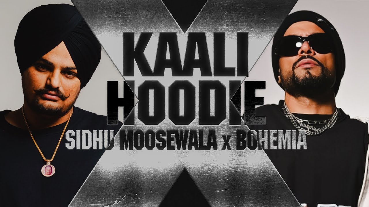 KAALI HOODIE (MUSIC VIDEO) SIDHU MOOSE WALA FT BOHEMIA | THE KIDD thumbnail from YouTube