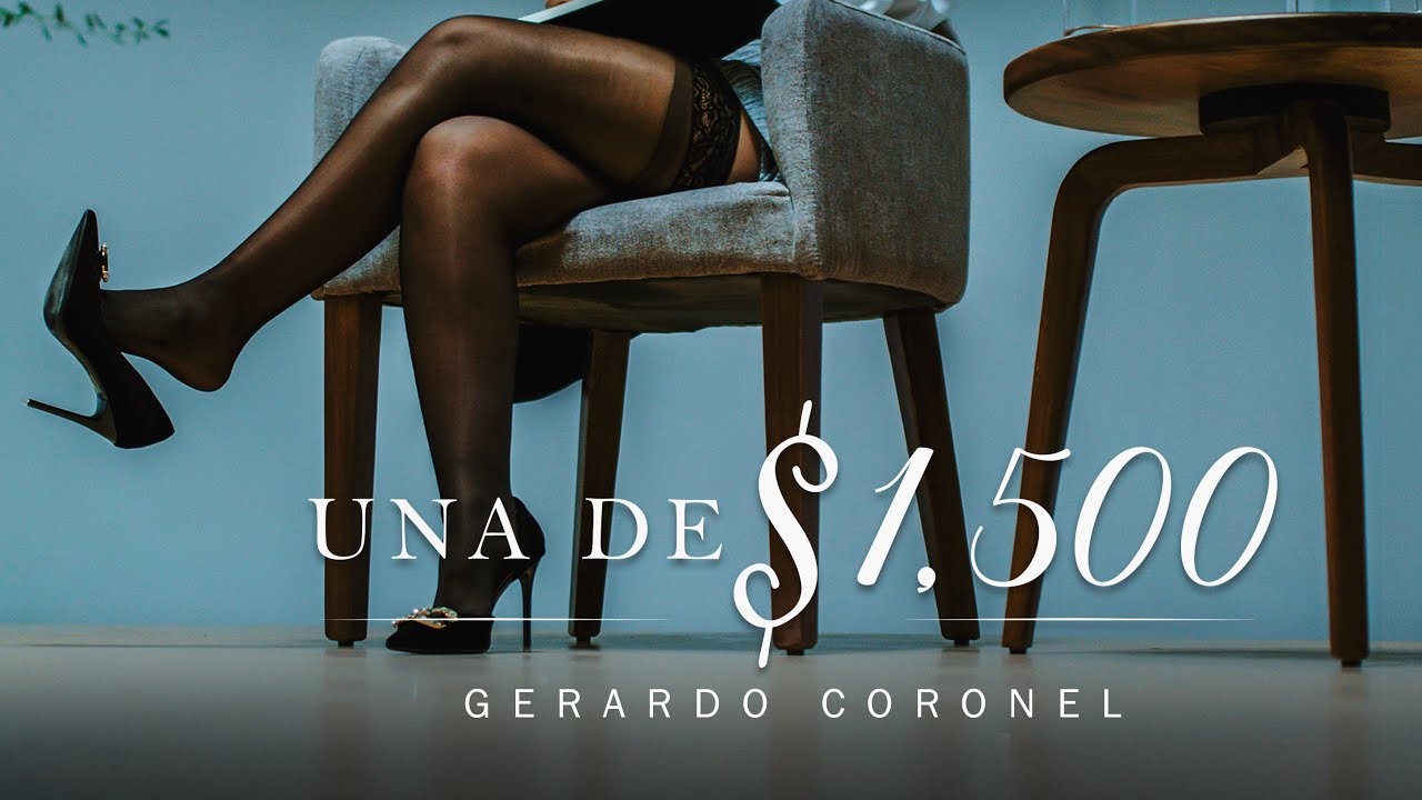 Gerardo coronel - Una de 1500 (video oficial) thumbnail from YouTube
