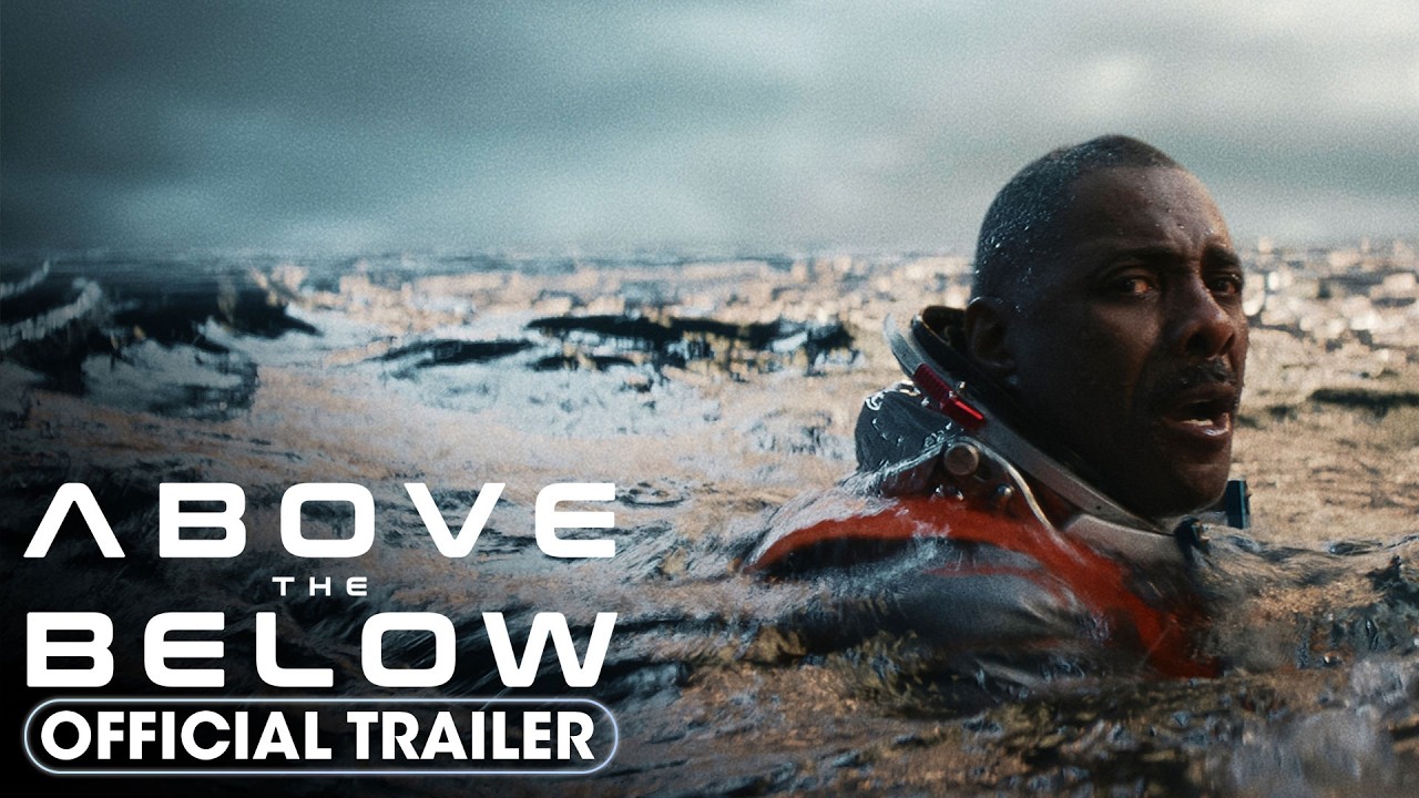 Above the Below (2026) Official Trailer - Idris Elba, Caitlin FitzGerald, Hero Fiennes Tiffin thumbnail from YouTube