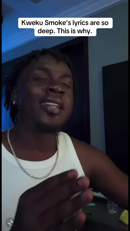 Kweku Smoke’s lyrics are so deep. This is why thumbnail from TikTok