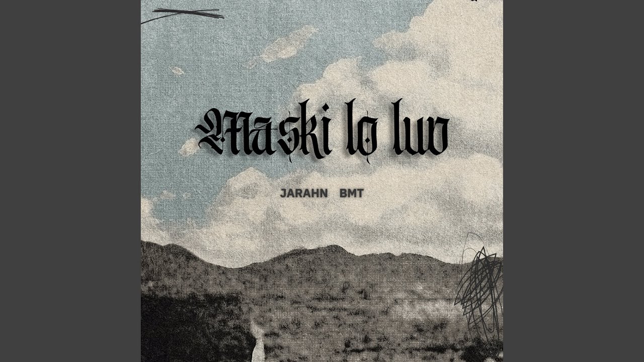Maski Lo Luv thumbnail from YouTube