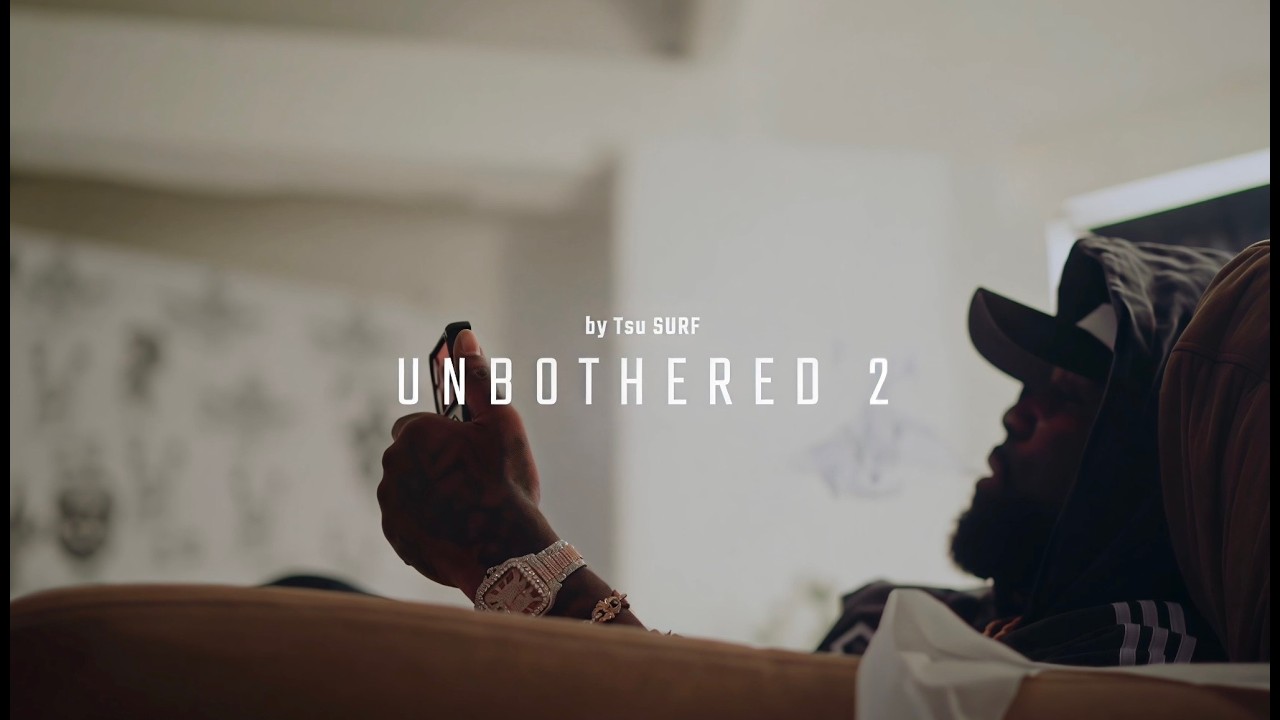 Tsu Surf - U2/Unbothered 2 (Official Music Video) thumbnail from YouTube